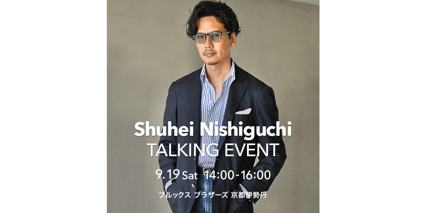 【9月19日(土)】京都伊勢丹店リニューアルを記念した西口修平氏のトーキングイベントを開催