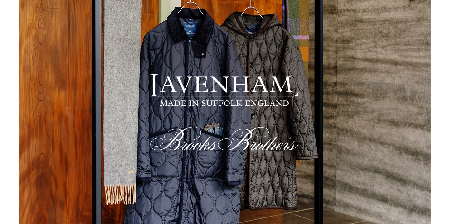 【10月21日(水)発売】Brooks Brothers × LAVENHAMコラボレーションアウターに新作が登場