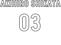 AKIHIRO SHIKATA